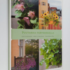 Esko Kuokkanen : Puutarha parvekkeella - pikkukuva 1