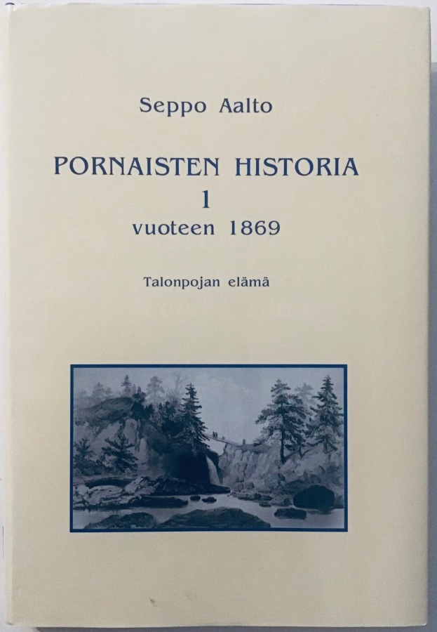 Pornaisten historia 1 - Vuoteen 1869