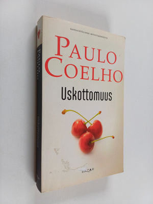 Paulo Coelho : Uskottomuus