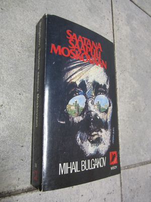 saatana saapuu moskovaan - mihail bulgakov