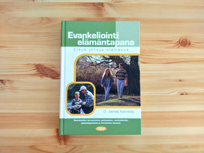 D. James Kennedy: Evankeliointi elämäntapana