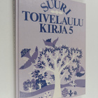 Aapeli (toim.) Vuoristo : Suuri toivelaulukirja 5 - pikkukuva 1