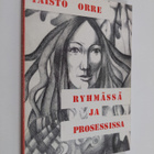 Taisto Orre : Ryhmässä ja prosessissa - pikkukuva 1
