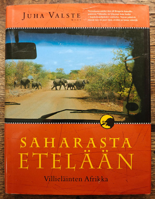 Juha Valste: Saharasta etelään