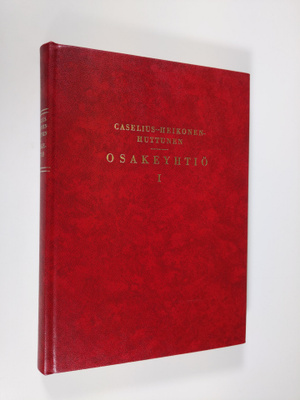 Ilmari Caselius : Osakeyhtiö 1 : edellinen osa