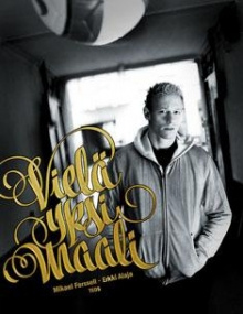 Mikael Forssell - Vielä yksi maali