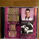 Robert Gordon with Link Wray - 2 LP’s on 1 CD plus bonus - pikkukuva 1