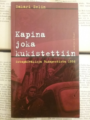 Sakari Selin - Kapina joka kukistettiin (nid.)