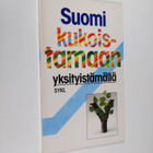Suomi kukoistamaan yksityistämällä - pikkukuva 1