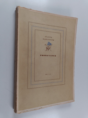 Svante Dahlström : Promenader