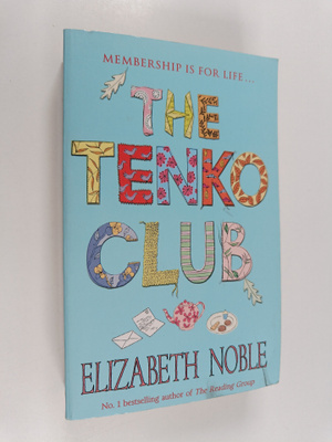 Elizabeth Noble : The Tenko Club