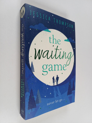 Jessica Thompson : The Waiting Game