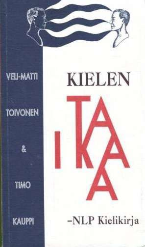 Veli-Matti Toivonen, Timo Kauppi: Kielen taikaa