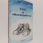 Matti Matikainen : Juksu ja valkeat koripallotossut - pikkukuva 1