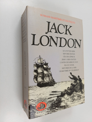 Jack London ym. : Romans maritimes et exotiques