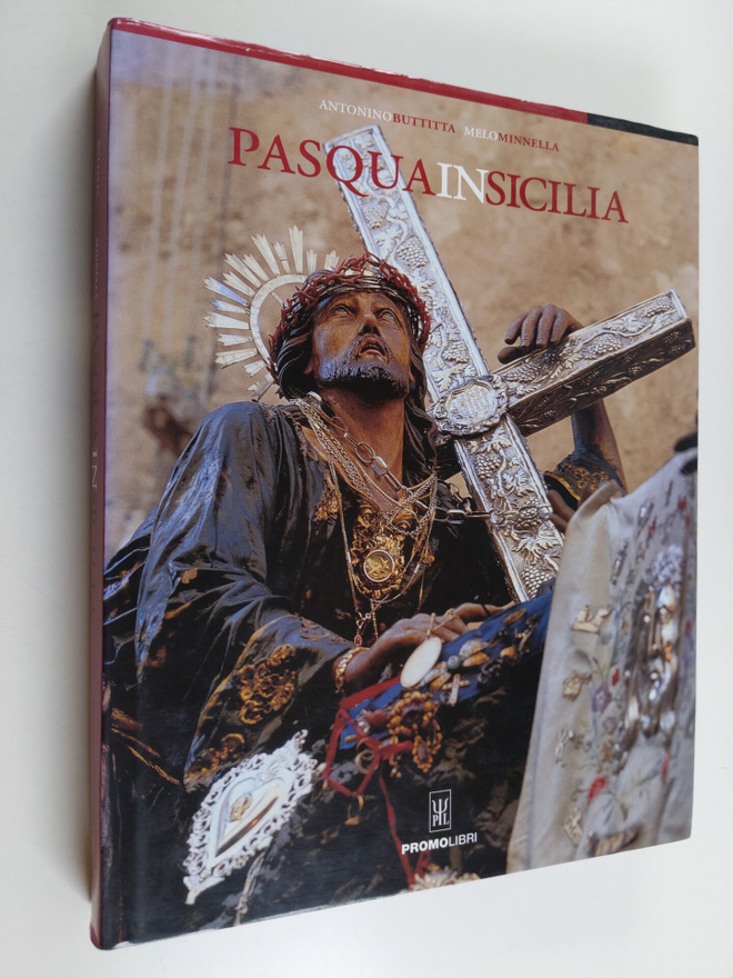 Antonino Buttitta : Pasqua in Sicilia
