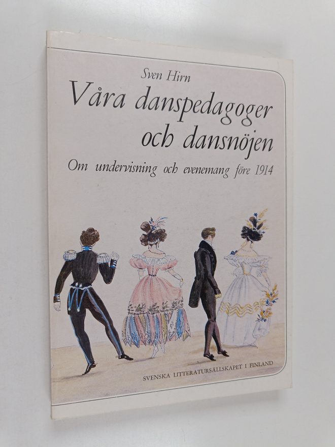 Sven Hirn : Våra danspedagoger och dansnöjen : Om undervi...