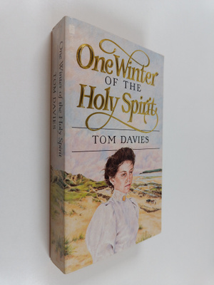 Tom Davies : One Winter of the Holy Spirit
