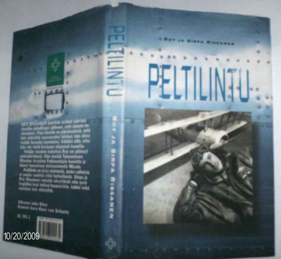 Roy ja Sirpa Rissanen: Peltilintu (Sis.pk:t)