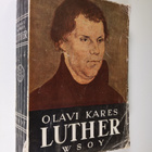 Olavi Kares : Luther : henkilökuva ja kehitysaika - pikkukuva 1