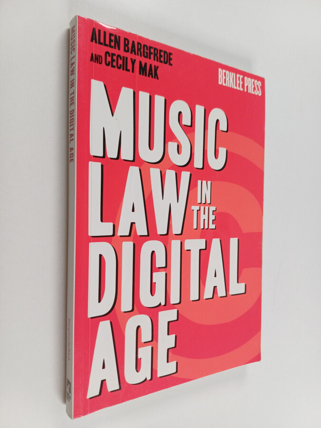 Allen Bargfrede : Music law in the digital age