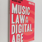 Allen Bargfrede : Music law in the digital age - pikkukuva 1