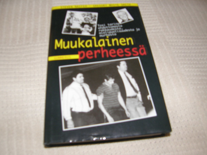 Steven Naifeh - Gregory White Smith  Muukalainen perheessä