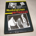 Steven Naifeh - Gregory White Smith  Muukalainen perheessä - pikkukuva 1