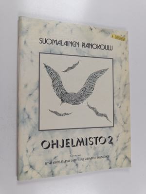 Ritva Lehtelä ym. : Suomalainen pianokoulu : Ohjelmisto 2