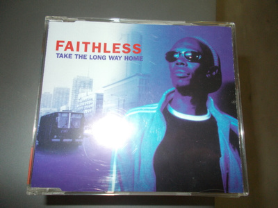 CDM FAITHLESS ** TAKE THE LONG WAY HOME **