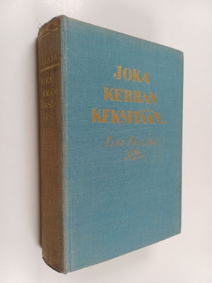 Hans Fallada : Joka kerran keksitään...