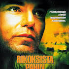 RIKOKSISTA PAHIN	(35 438)	k	-FI-	DVD	billy bob thornton	2002 - pikkukuva 2