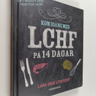 Lars-Erik Litsfeldt : Kom igång med LCHF på 14 dagar - pikkukuva 1