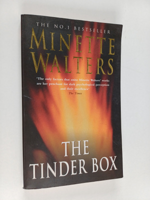 Minette Walters : The tinder box
