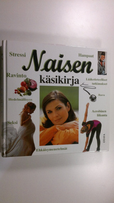 Peggy ym. (toim.) Morgan : Naisen käsikirja
