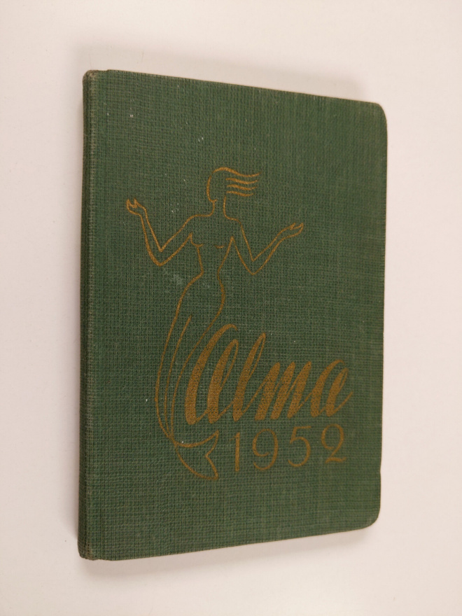 Annikki (toim.) Nissinen : Alma 1952 : Käytännöllinen nai...