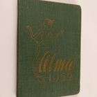 Annikki (toim.) Nissinen : Alma 1952 : Käytännöllinen nai... - pikkukuva 1