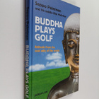 Seppo Palminen : Buddha plays golf : attitude from the co... - pikkukuva 1