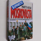 Martti Hosia : Raportti Moskovasta - pikkukuva 1