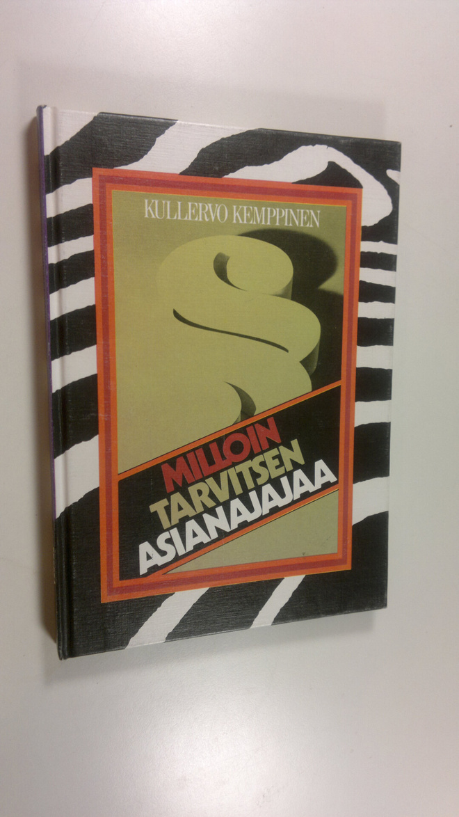 Kullervo Kemppinen : Milloin tarvitsen asianajajaa