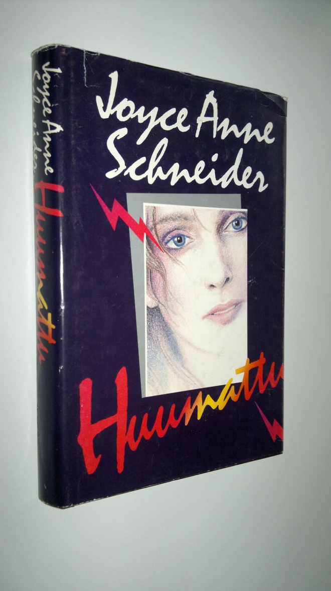 Joyce Anne Schneider : Huumattu