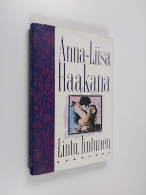 Anna-Liisa Haakana : Lintu, lintunen