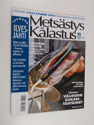 Metsästys ja Kalastus 11/ 2013