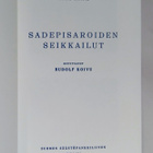 Raul Roine "Sadepisaroiden seikkailut" -Rudolf Koivu - pikkukuva 3