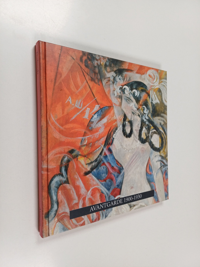 Avantgarde 1900-1930 : Ateneum 14.10.1993-9.1.1994