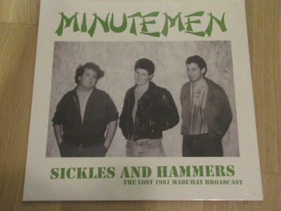 Minutemen Sickles and hammers 1981 lp muoveissa