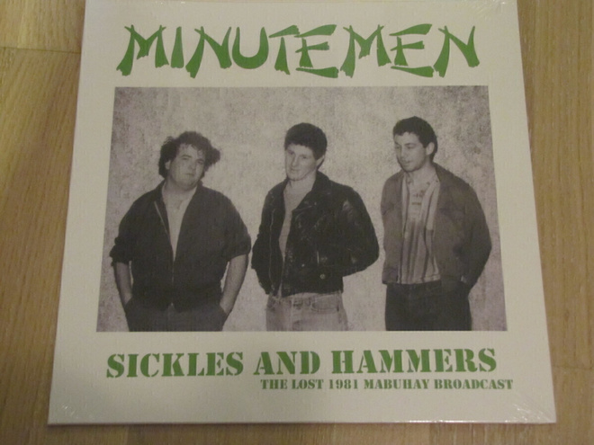 Minutemen Sickles and hammers 1981 lp muoveissa