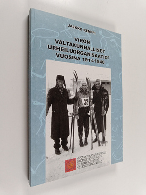 Jarkko Kemppi : Viron valtakunnalliset urheiluorganisaati...