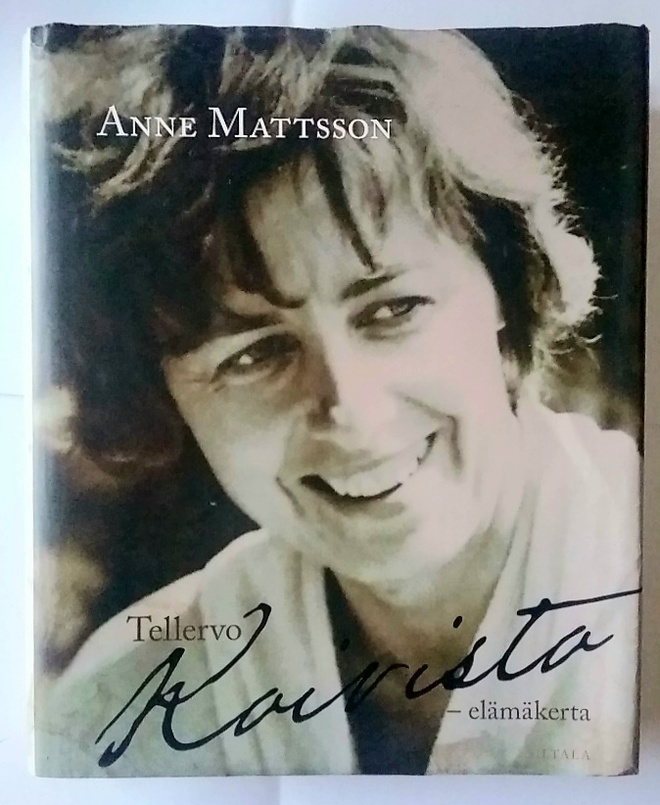 Anne Mattsson - Tellervo Koivisto: elämäkerta (sid.)