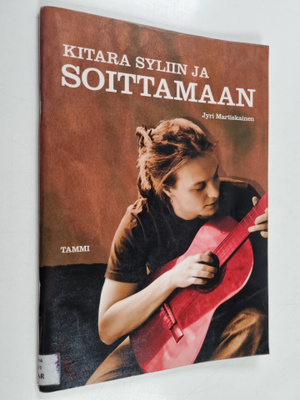 Jyri Martiskainen : Kitara syliin ja soittamaan